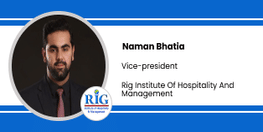 Interview Naman Bhatia Vice President at RIG Institute Of Hospitality And Management Greater Noida